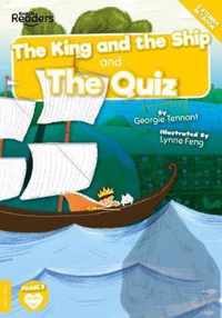 The King and The Ship and The Quiz