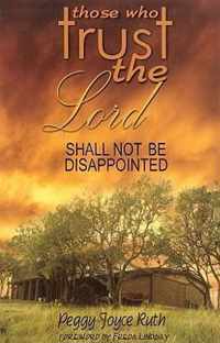 Those Who Trust the Lord Shall Not Be Disappointed