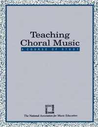 Teaching Choral Music