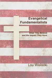 Evangelical Fundamentalists