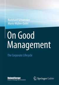 On Good Management: The Corporate Lifecycle