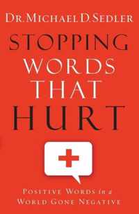 Stopping Words That Hurt