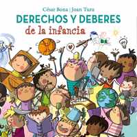 Derechos y deberes de la infancia / Children s Rights and Responsibilities