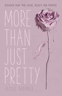 More Than Just Pretty