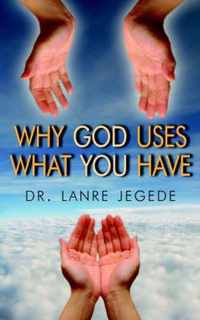 Why God Uses What You Have