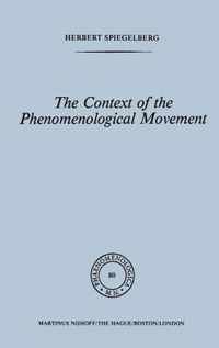 The Context of the Phenomenological Movement