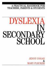 Dyslexia In The Secondary School