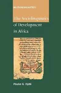 The Sociolinguistics of Development in Africa