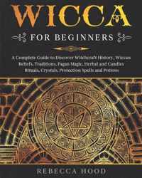 Wicca for Beginners