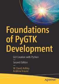 Foundations of PyGTK Development
