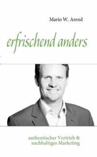 erfrischend anders