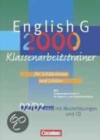 English G 2000. Ausgabe D2 und D2 plus. Klassenarbeitstrainer