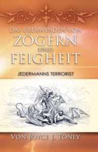 Das Berwinden Von Zgern Und Feigheit