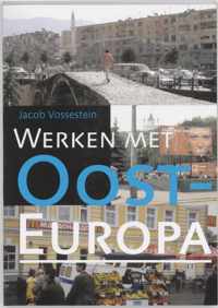 Werken met Oost-Europa