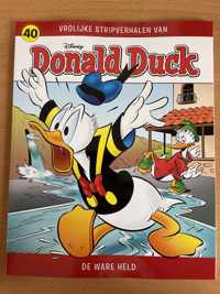Donald Duck deel 40 de ware held