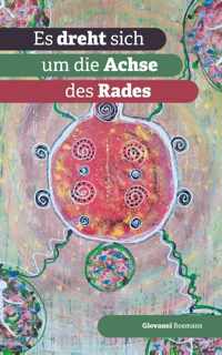 Es dreht sich um die Achse des rades - Giovanni Bosmans - Paperback (9789464433937)