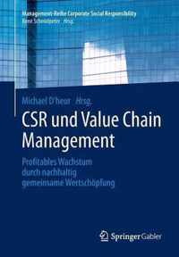Csr Und Value Chain Management: Profitables Wachstum Durch Nachhaltig Gemeinsame Wertschöpfung