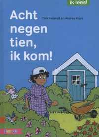 Ik lees!  -   Acht negen tien, ik kom!