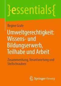 Umweltgerechtigkeit Wissens und Bildungserwerb Teilhabe und Arbeit