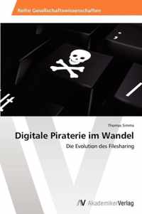 Digitale Piraterie im Wandel