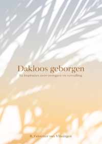 Dakloos geborgen