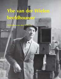 Ybe van der Wielen, beeldhouwer