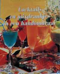 Cocktails en mixdrankjes in een handomdraai