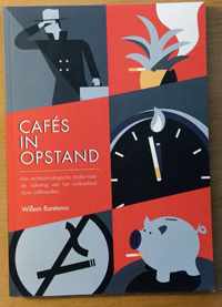 Cafes in opstand