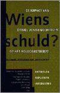 Wiens schuld?