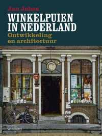 Winkelpuien in Nederland - Jan Jehee - Hardcover (9789462580121)
