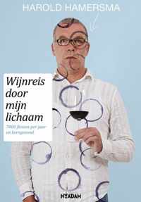 Wijnreis door mijn lichaam