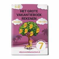 Het Grote Vakantieboek Rekenen - van groep 6 naar groep 7