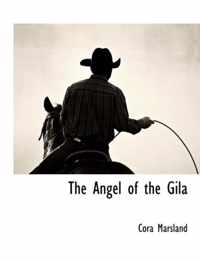 The Angel of the Gila