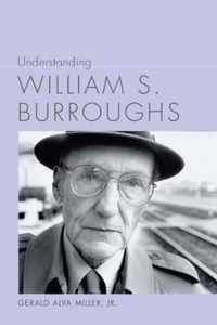 Understanding William S. Burroughs