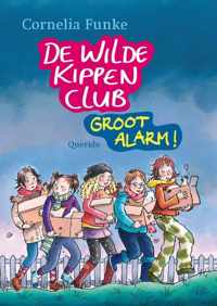 De Wilde Kippen Club Deel 3 - Groot Alarm