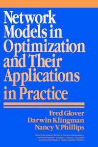 Network Models In Optimization And Their Applications In Practice