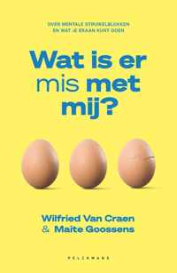 Wat is er mis met mij? - Maite Goossens, Wilfried van Craen - Paperback (9789464018660)