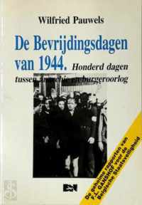 De bevrijdingsdagen van 1944