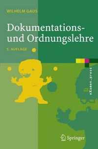 Dokumentations- Und Ordnungslehre: Theorie Und Praxis Des Information Retrieval