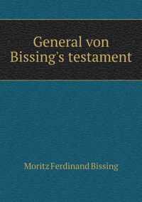 General von Bissing's testament