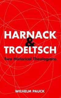 Harnack and Troeltsch