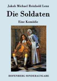 Die Soldaten: Eine Komödie