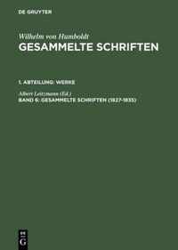 Gesammelte Schriften, Band 6, Gesammelte Schriften (1827-1835)