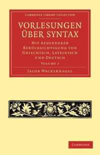 Vorlesungen Uber Syntax: Mit Besonderer Berucksichtigung Von