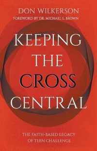 Keeping the Cross Central (Updated)
