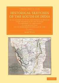 Historical Sketches of the South of India