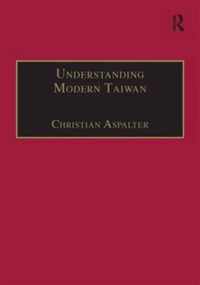 Understanding Modern Taiwan