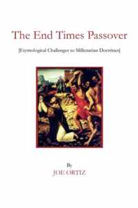 The End Times Passover