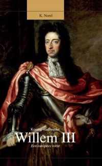 Koning stadhouder Willem III