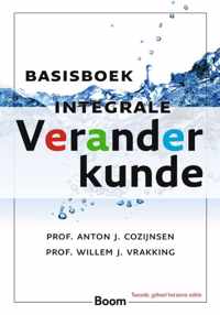 Basisboek Integrale Veranderkunde - Anton J. Cozijnsen, Willem J. Vrakking - Hardcover (9789462761988)